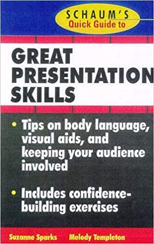 Shaums quick guide to great presentation skills / Melody Templeton