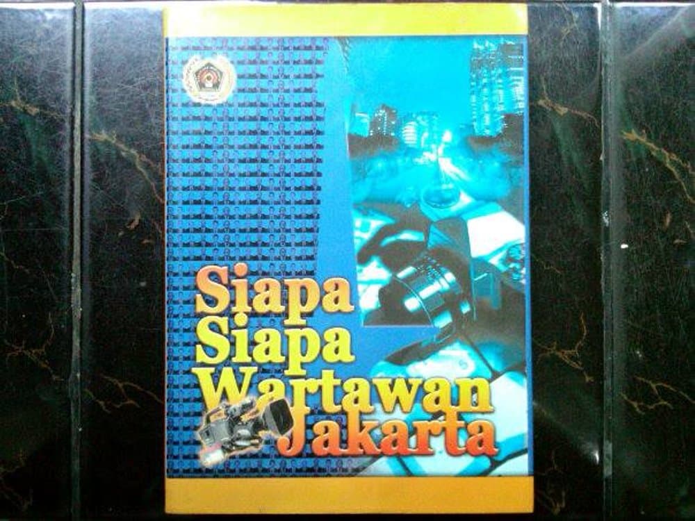 Siapa-siapa wartawan Jakarta / Ismet Rauf