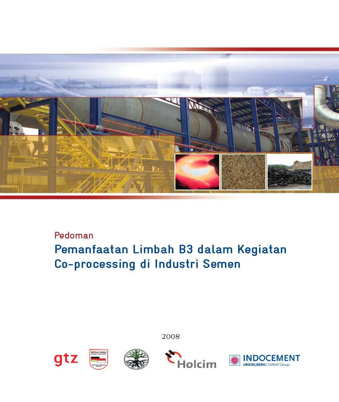 Pedoman pemanfaatan limbah B3 dalam kegiatan Co-processing di industri semen