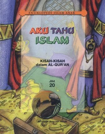 Aku tahu Islam / edited by Starlita....[et al.]