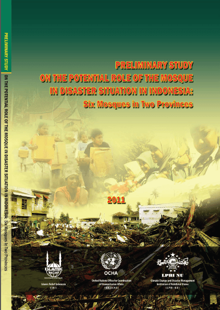 Preliminary study on the potential role of the mosque in disaster situation in id :six mosques in two provinces
