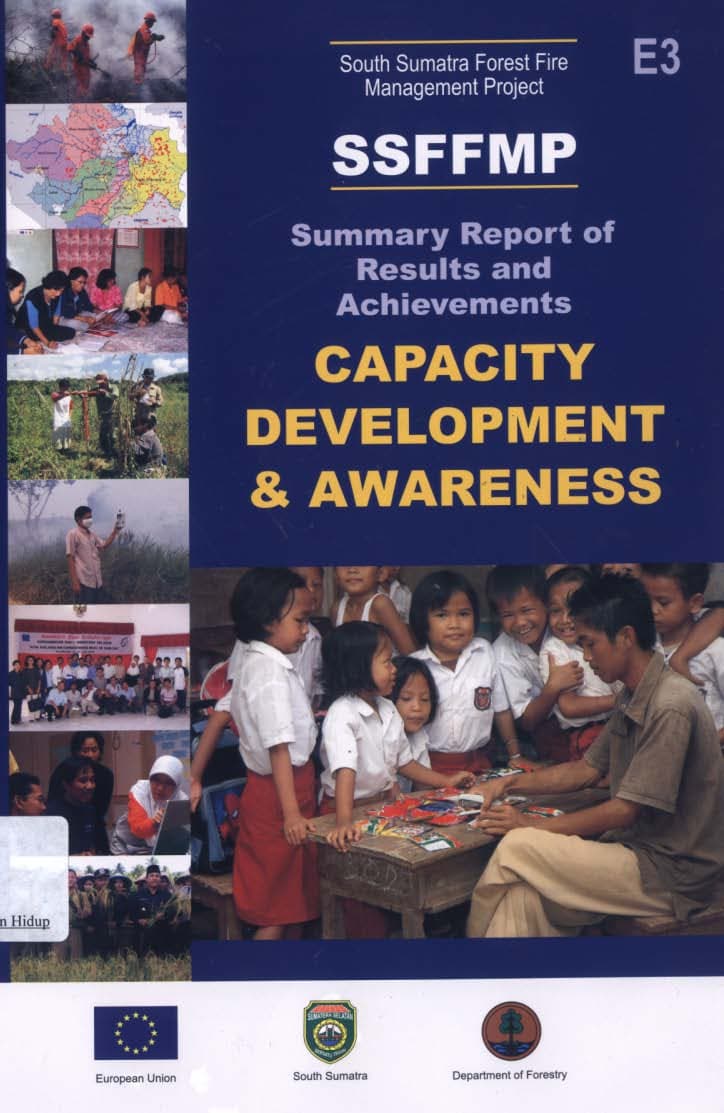 Summary report of results and achievements Capacity development and awareness / Mochamad Soleh