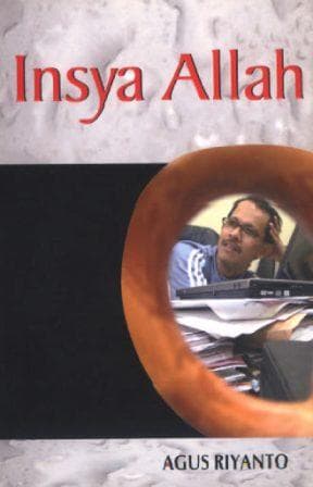 Insya Allah /Agus Riyanto