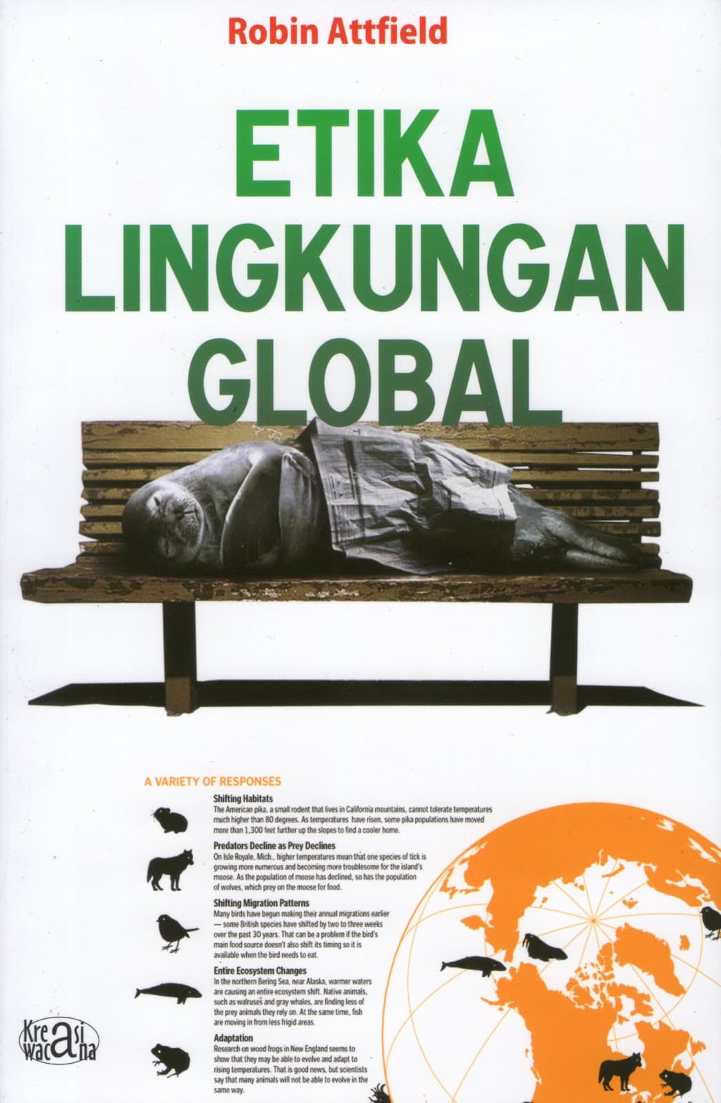 Etika lingkungan global / Robin Attfield