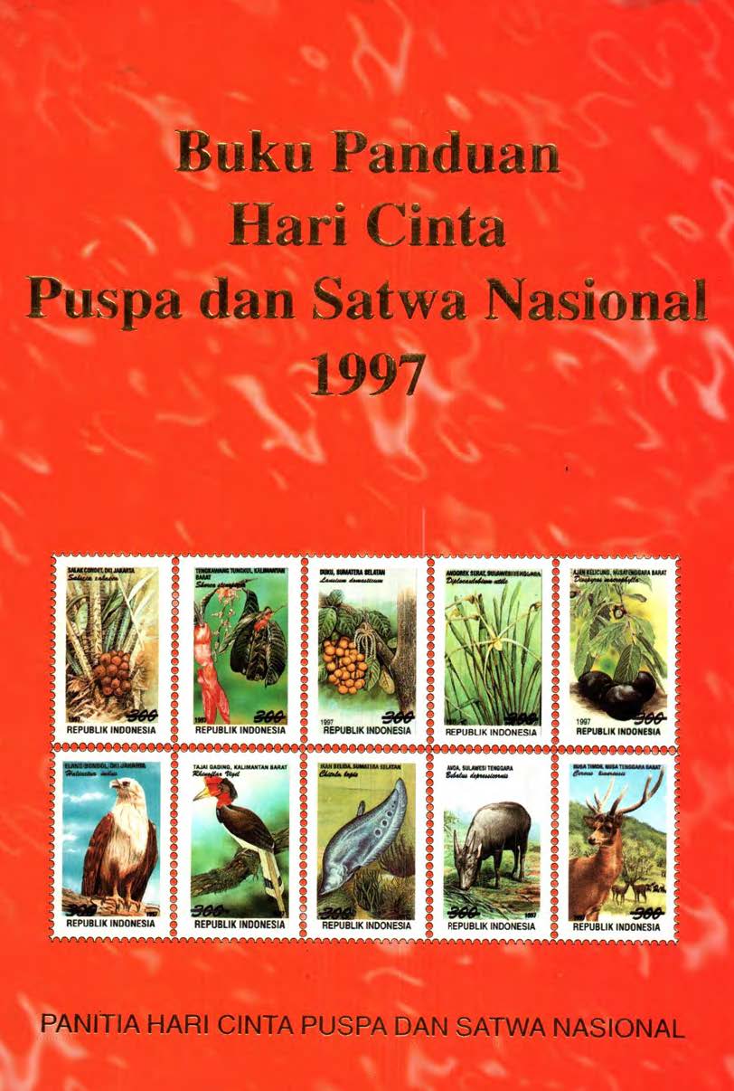 Cover BUKU PANDUAN HARI CINTA PUSPA DAN SATWA NASIONAL 1997