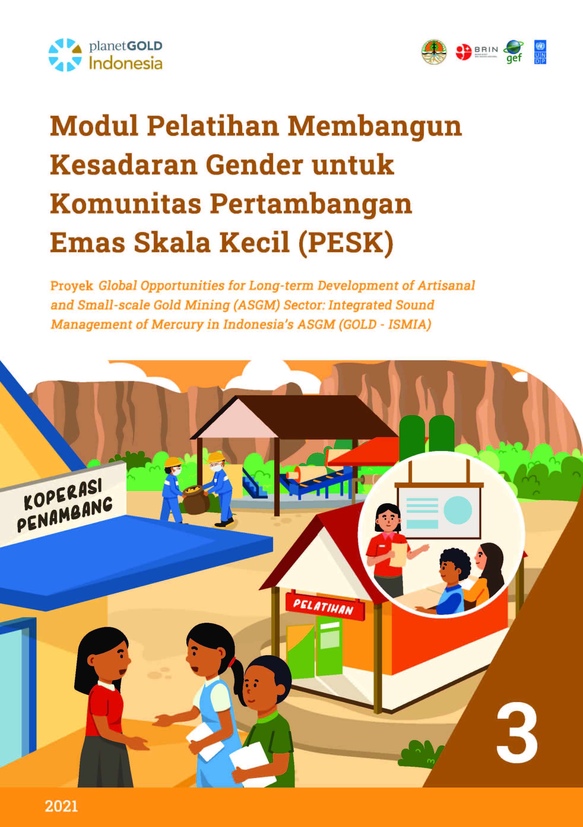 Cover MODUL PELATIHAN MEMBANGUN KESADARAN GENDER UNTUK KOMUNITAS PERTAMBNGAN EMAS SKALANKECIL (PESK)