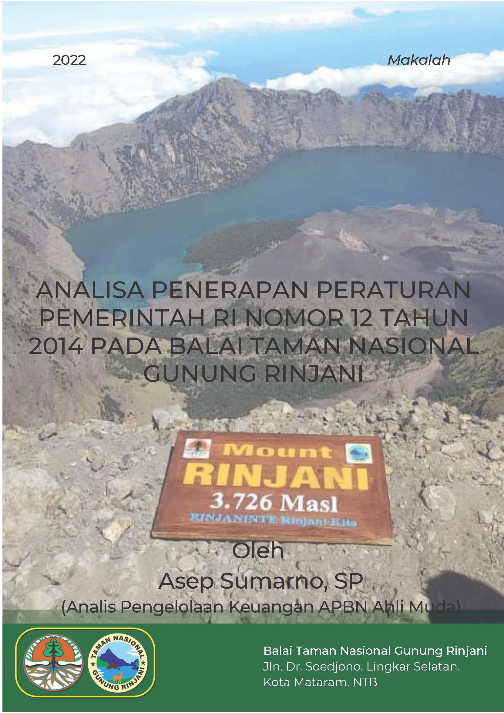 Cover ANALISA PENERAPAN PERATURAN PEMERINTAH RI NOMOR 12 TAHUN 2014 PADA BALAI TAMAN NASIONAL GUNUNG RINJANI