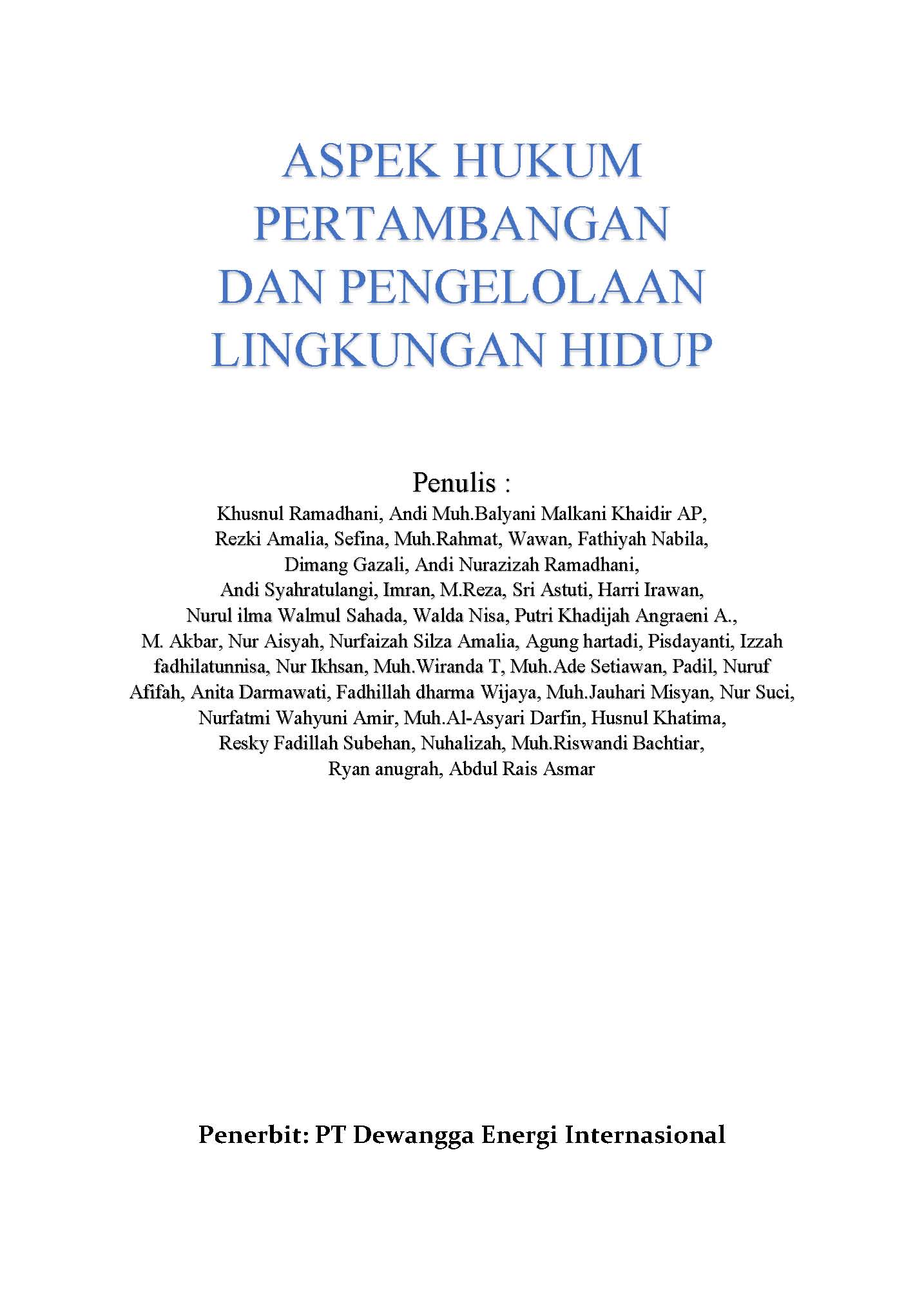 Cover ASPEK HUKUM PERTAMBANGAN DAN PENGELOLAAN LINGKUNGAN HIDUP