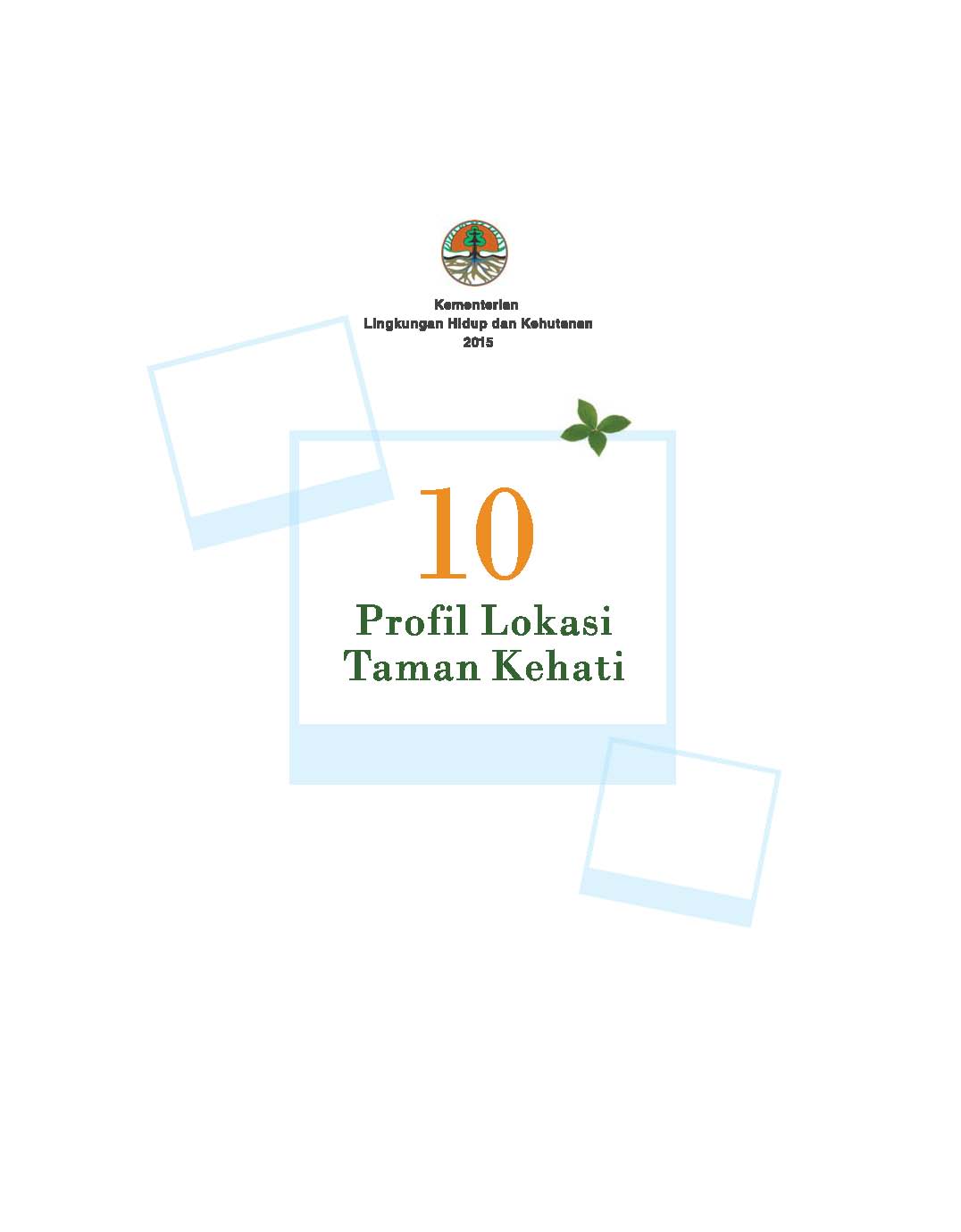 Cover 10 PROFIL LOKASI TAMAN KEHATI