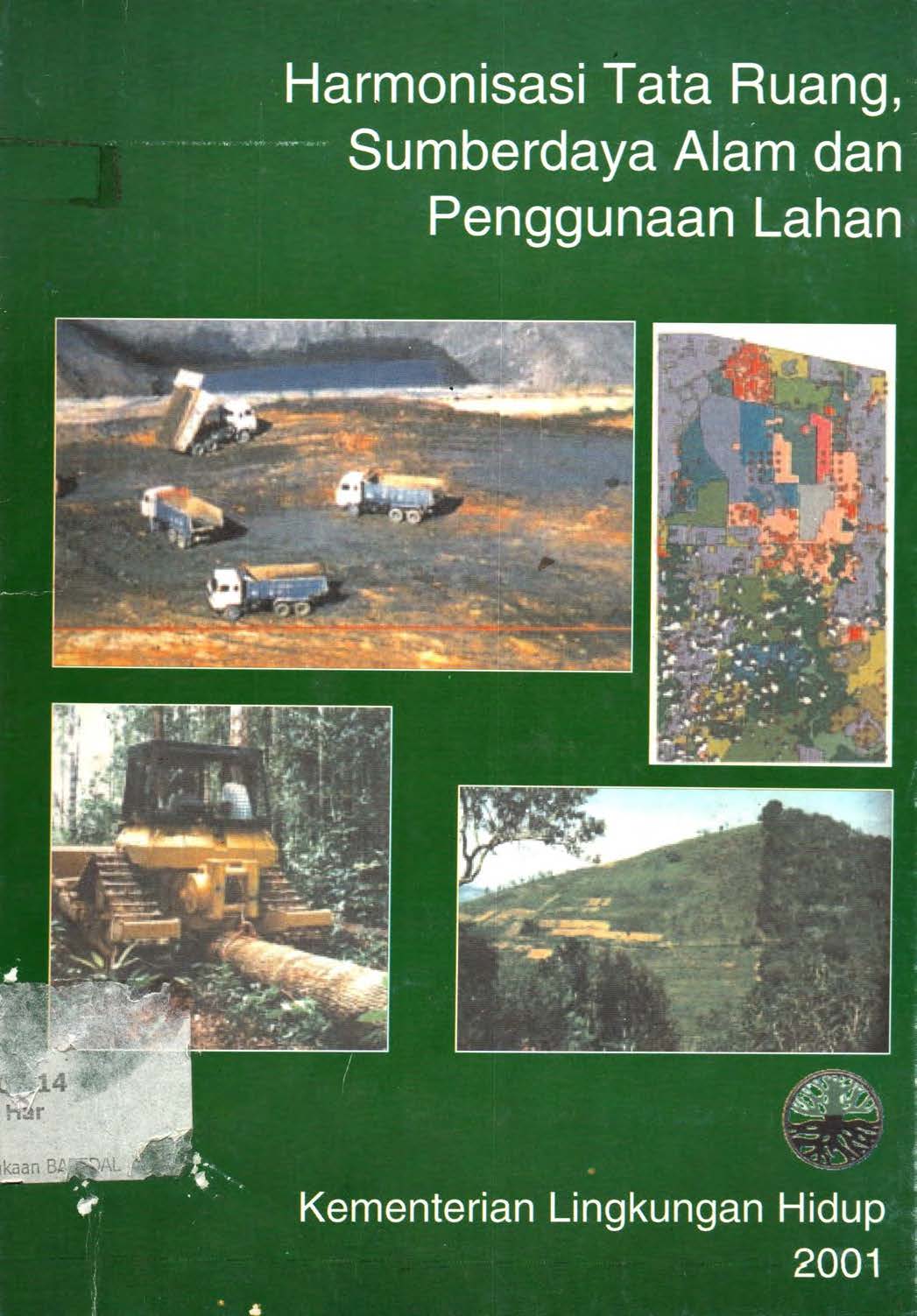 Cover HARMONISASI TATA RUANG, SUMBERDAYA ALAM DAN PENGGUNAAN LAHAN	