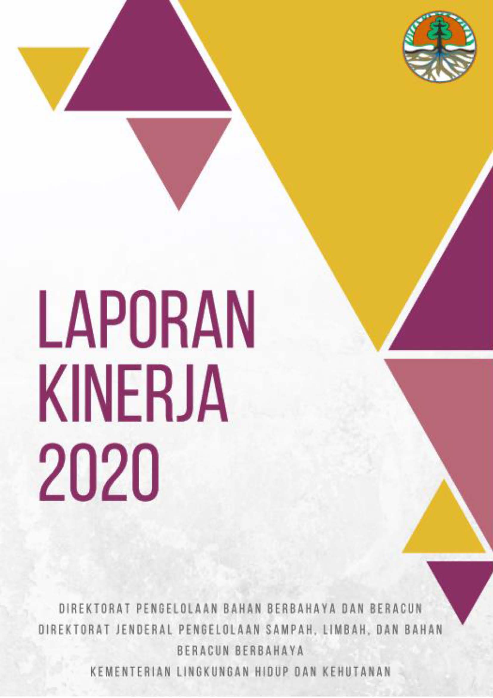 Cover L A P O R A N  K I N E R J A  D I R E K T O R A T  P E N G E L O L A A N  B 3  T A H U N  2 0 2 0