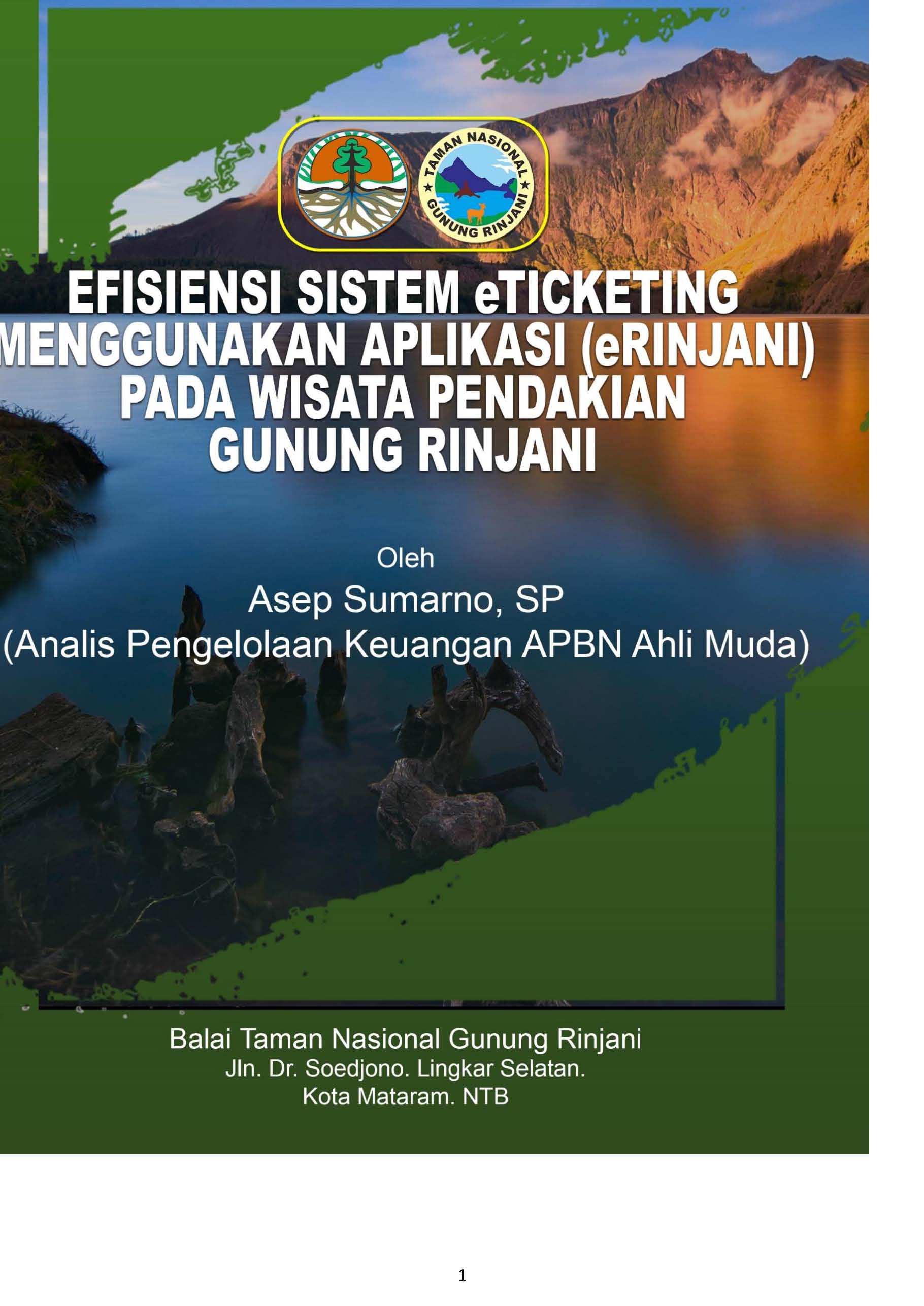 Cover EFISIENSI SISTEM ETICKETING MENGGUNAKAN APLIKASI(eRINJANI) PADA WISATA PENDAKIAN GUNUNG RINJANI