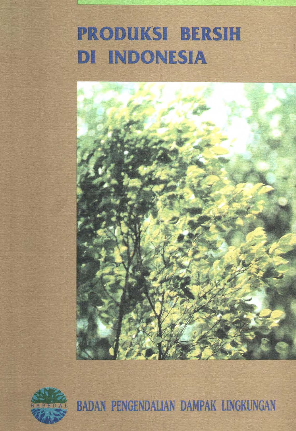 Cover PRODUKSI BÂ£RSIH DI INDONESIA 