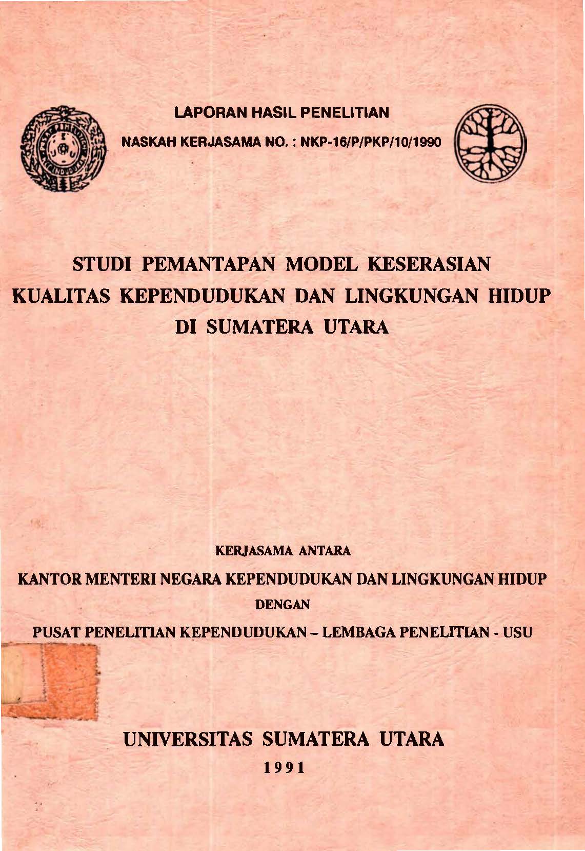 Cover STUDI PEMANTAPAN MODEL KESERASIAN KUALITAS KEPENDUDUKAN DAN LINGKUNGAN HIDUP DI SUMATERA UTARA