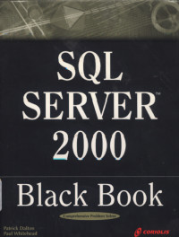 Image of SQL Server 2000 black book / Patrick Dalton : Paul Whitehead