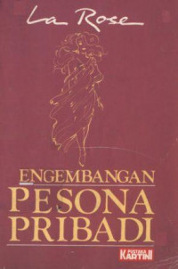 Image of Pengembangan pesona pribadi / La Rose