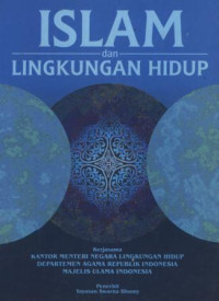 Image of Islam dan lingkungan hidup / edited by Adnan Harahap....[et al.]