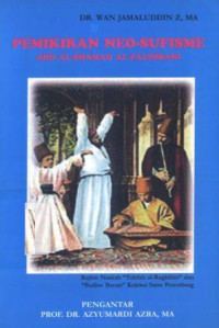 Image of Pemikiran Neo-Sufisme Abd Al-Shamad Al-Palimbani / Wan Jamaluddin