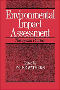 Image of Environmental impact assessment : theory and practice / edited by Peter Wathern