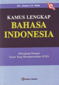 Image of Kamus lengkap bahasa id / Ahmad A.K Muda